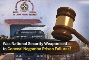 Was-National-Security-Weaponised-to-Conceal-Negombo-Prison-Failures