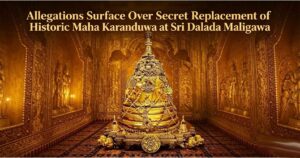 Allegations-Surface-Over-Secret-Replacement-of-Historic-Maha-Karanduwa-at-Sri-Dalada-Maligawa
