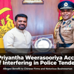 IGP-Priyantha-Weerasooriya-Accused-of-Interfering-in-Police-Tenders-to-Benefit-Chinese-Firms-and-Notorious-Businessman