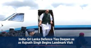 India-Sri-Lanka-Defence-Ties-Deepen-as-Rajnath-Singh-Begins-Landmark-Visit